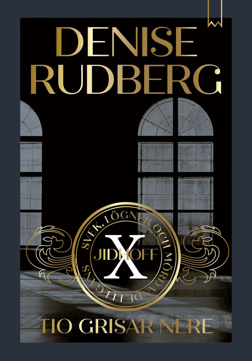 Denise Rudberg : Tio grisar nere