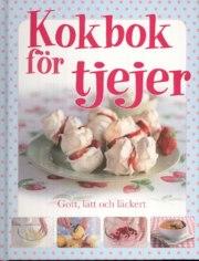 Denise Smart : Kokbok för tjejer