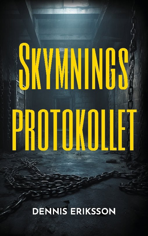 Dennis Eriksson : Skymningsprotokollet