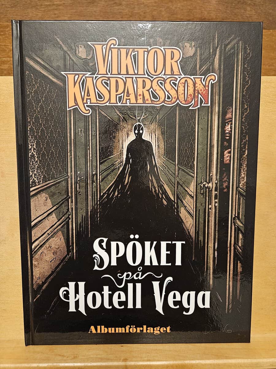 Dennis Gustafsson : Spöket på Hotell Vega