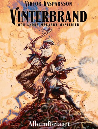 Dennis Gustafsson : Vinterbrand