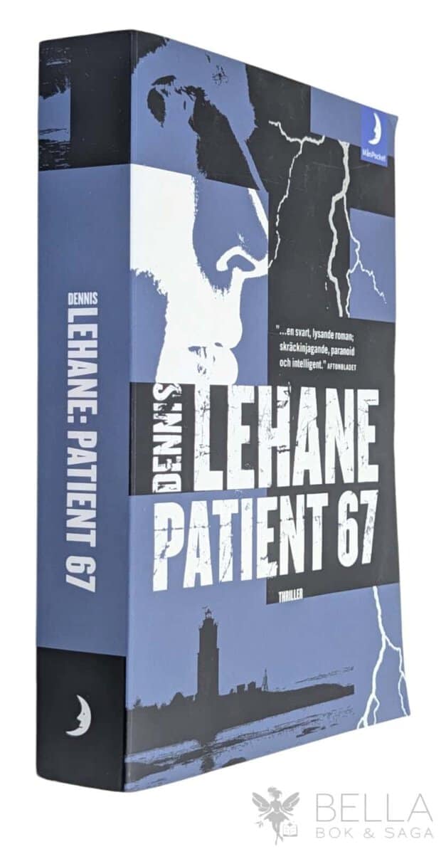 Dennis Lehane : Patient 67