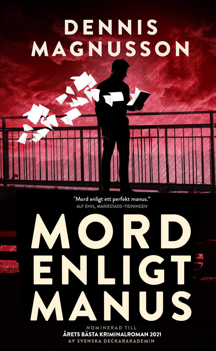 Dennis Magnusson : Mord enligt manus