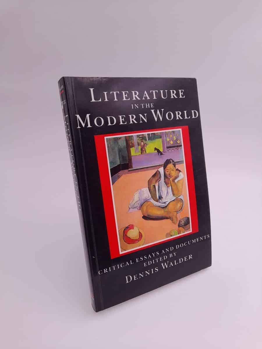 Dennis Walder : Literature in the modern world
