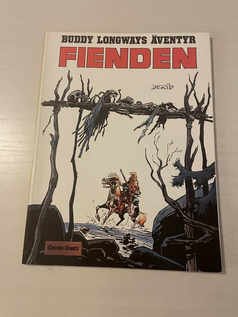 Derib : Buddy Longways äventyr - Fienden