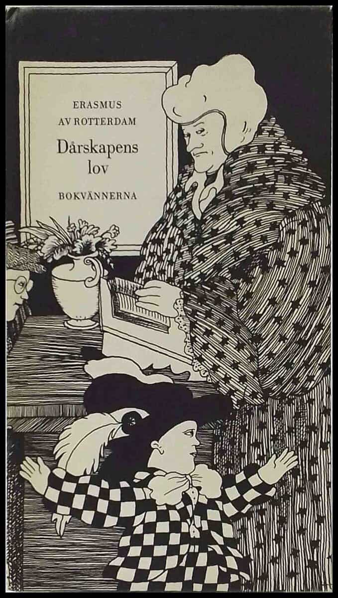 Desiderius Erasmus : Dårskapens lov