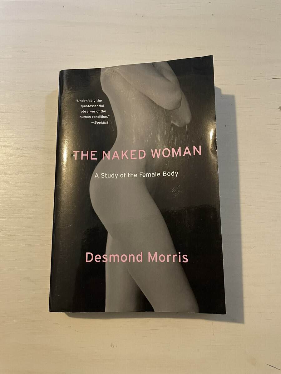 Desmond Morris : The Naked Woman