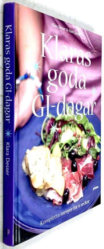 Desser, Klara ; Desser, Hans : Klaras goda GI-dagar