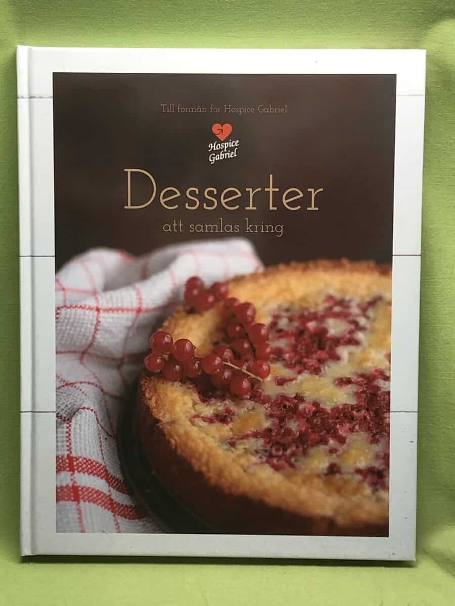 Desserter att samlas kring