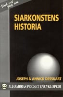 Dessuart, Joseph ; Dessuart, Annick : Siarkonstens historia
