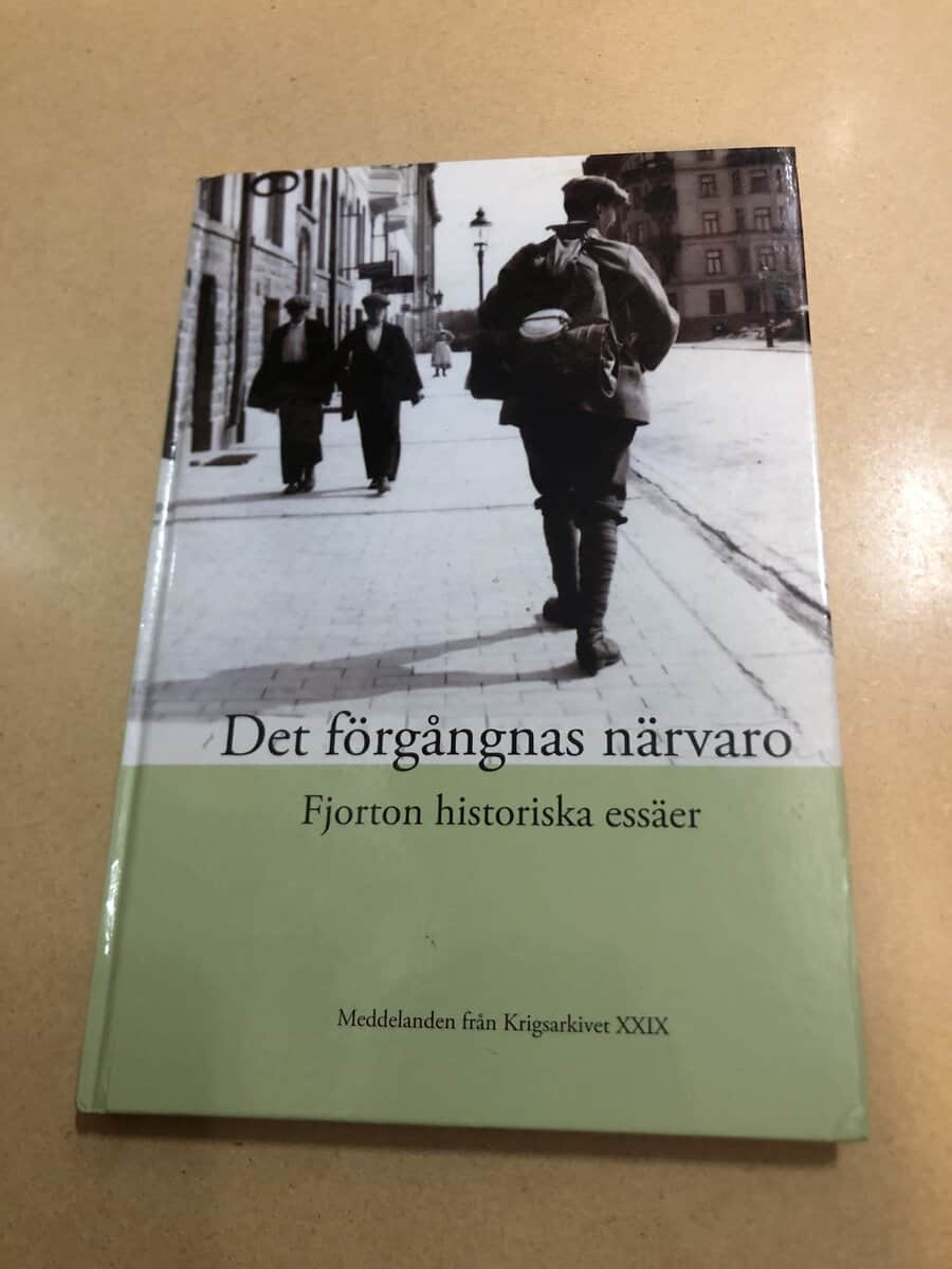 Det förgångnas närvaro fjorton historiska essäer