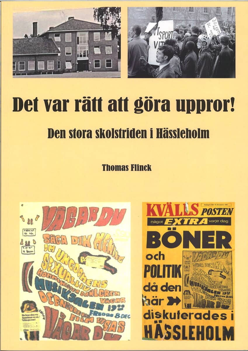 Det var rätt att göra uppror!