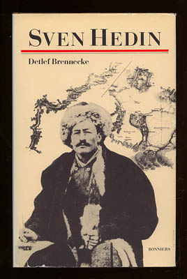 Detlef Brennecke : Sven Hedin
