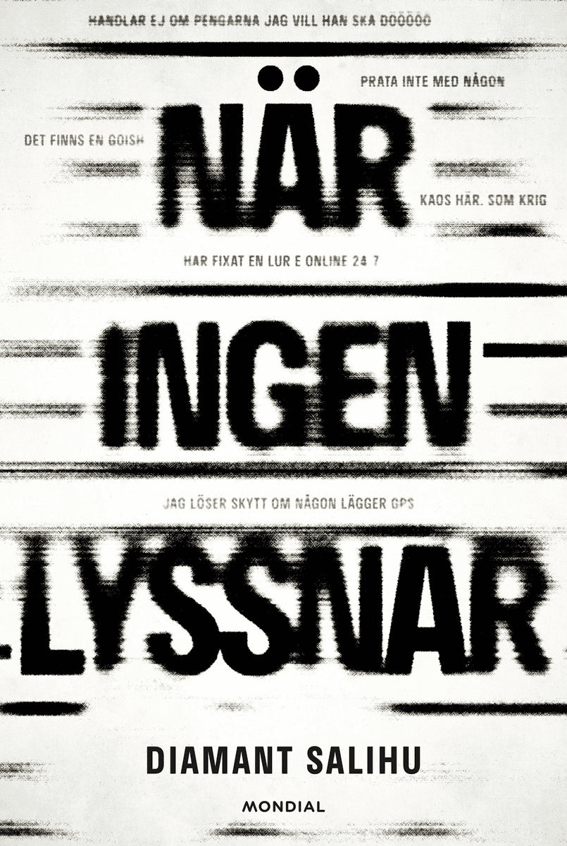 Diamant Salihu : När ingen lyssnar
