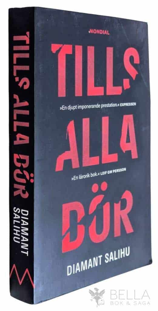 Diamant Salihu : Tills alla dör