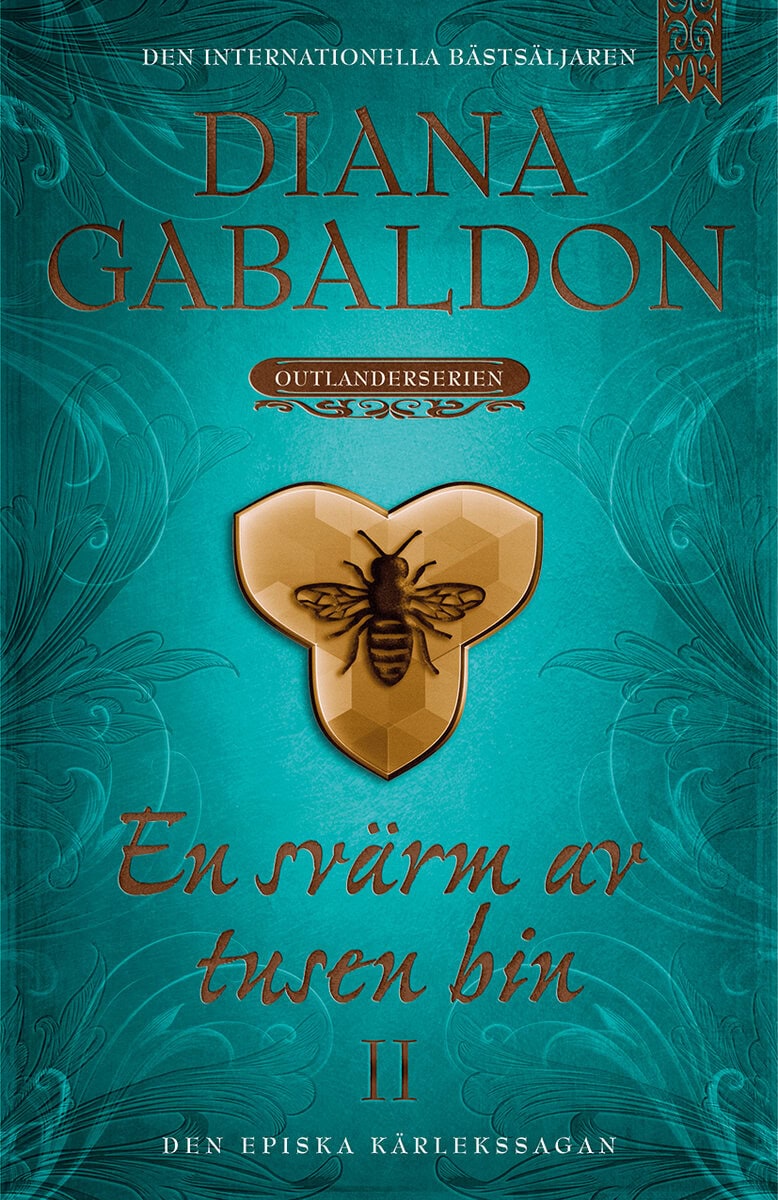 Diana Gabaldon : En svärm av tusen bin. Del 2