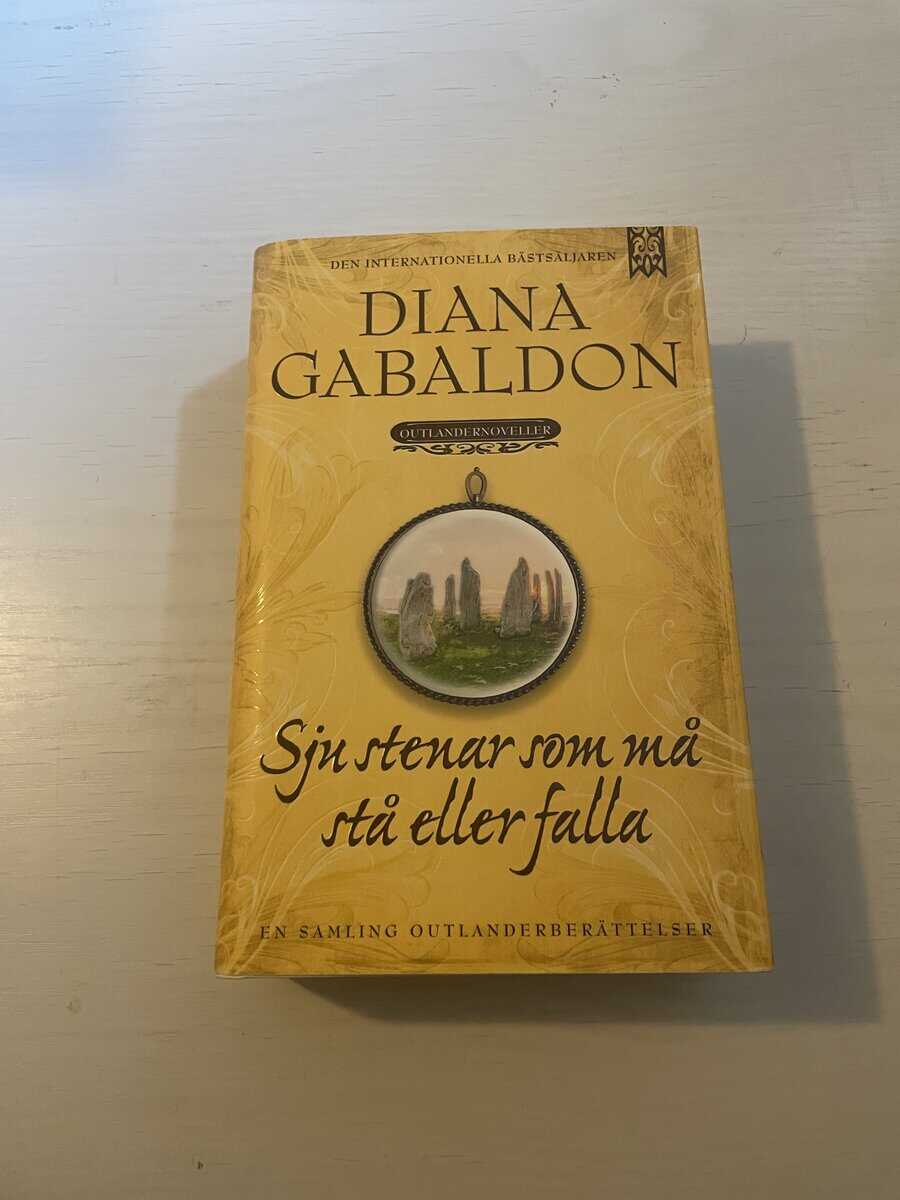 Diana Gabaldon : Sju stenar som må stå eller falla