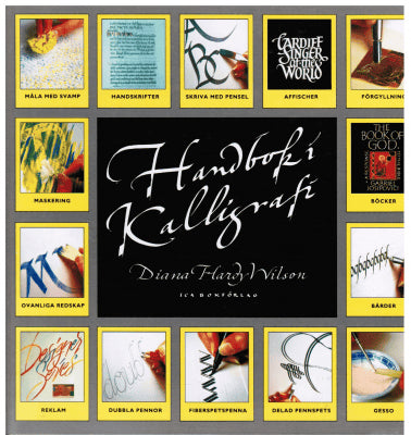 Diana Hardy Wilson : Handbok i kalligrafi