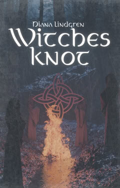 Diana Lindgren : The Witches Knot