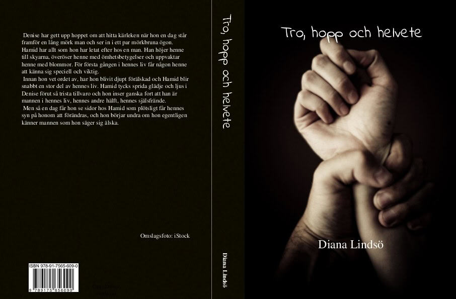 Diana Lindsö : Tro, hopp och helvete