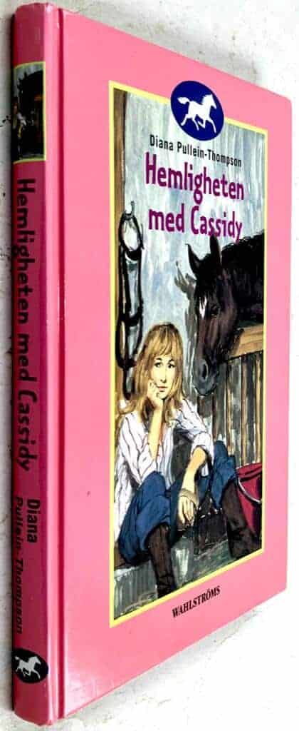 Diana Pullein-Thompson : Hemligheten med Cassidy