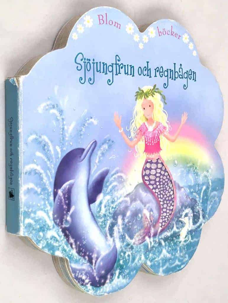 Diane Ashmore ; Kim Martin ; Maria Lundahl : Sjöjungfrun och regnbågen