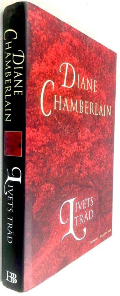 Diane Chamberlain : Livets träd