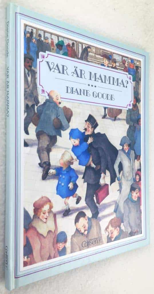 Diane Goode : Var är mamma?