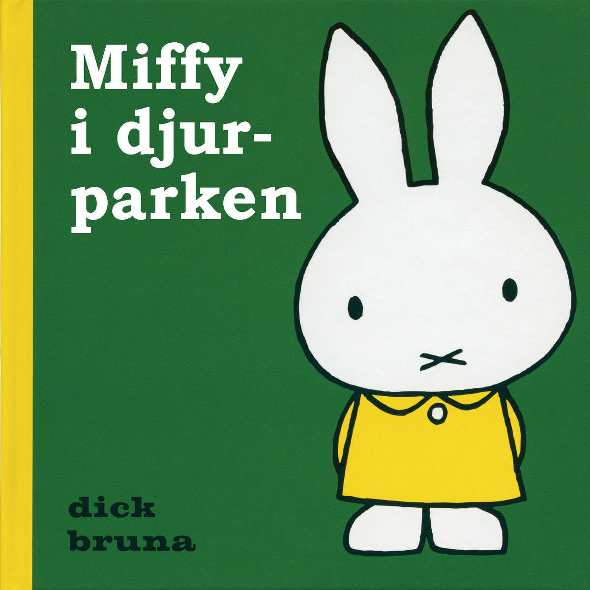 Dick Bruna : Miffy i djurparken
