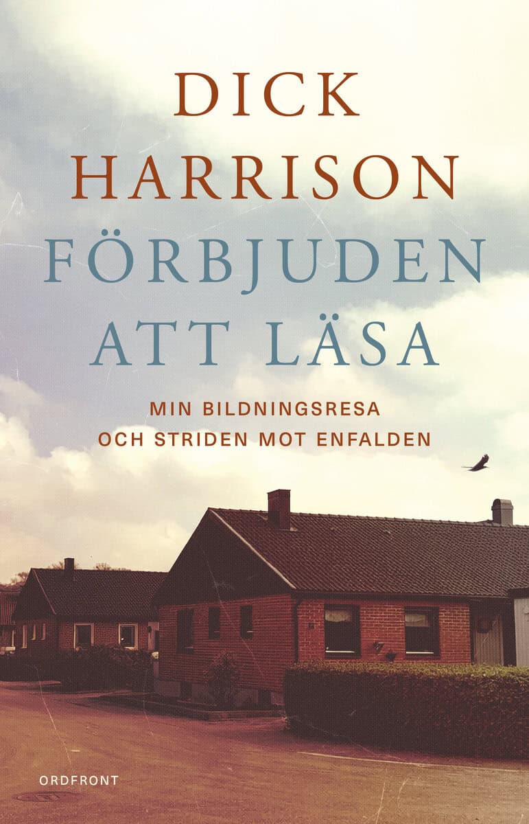 Dick Harrison : Förbjuden att läsa