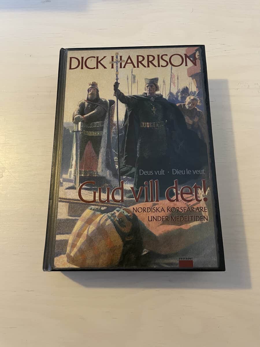 Dick Harrison : Gud vill det!