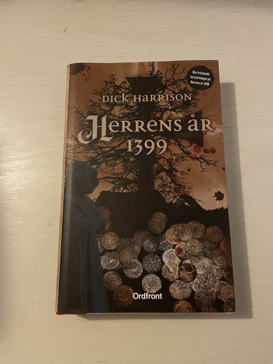 Dick Harrison : Herrens år 1399