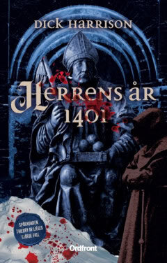 Dick Harrison : Herrens år 1401