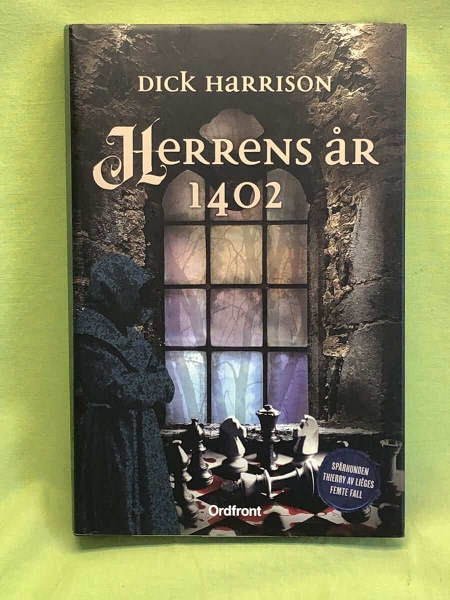 Dick Harrison : Herrens år 1402