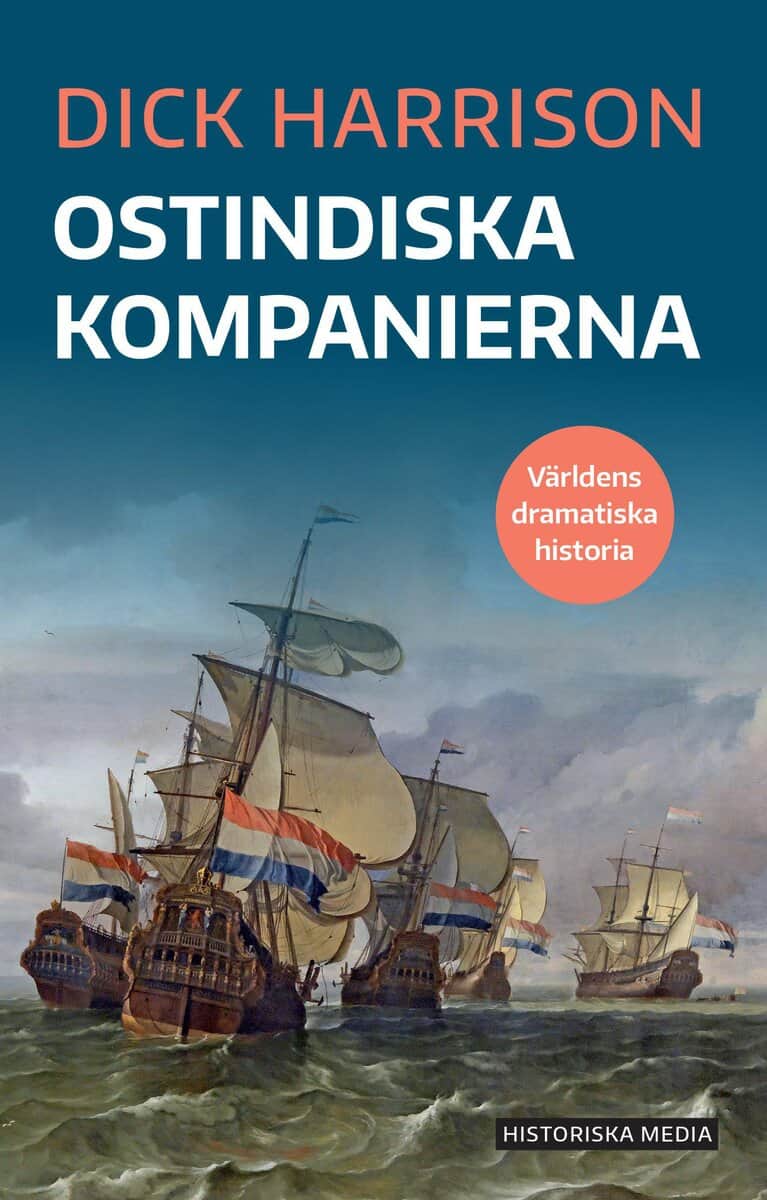 Dick Harrison : Ostindiska kompanierna