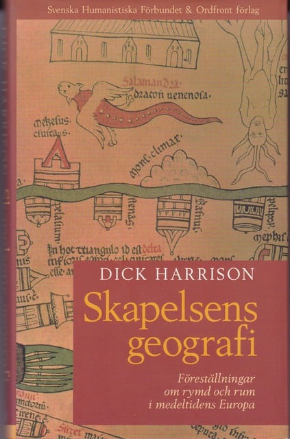 Dick Harrison : Skapelsens geografi