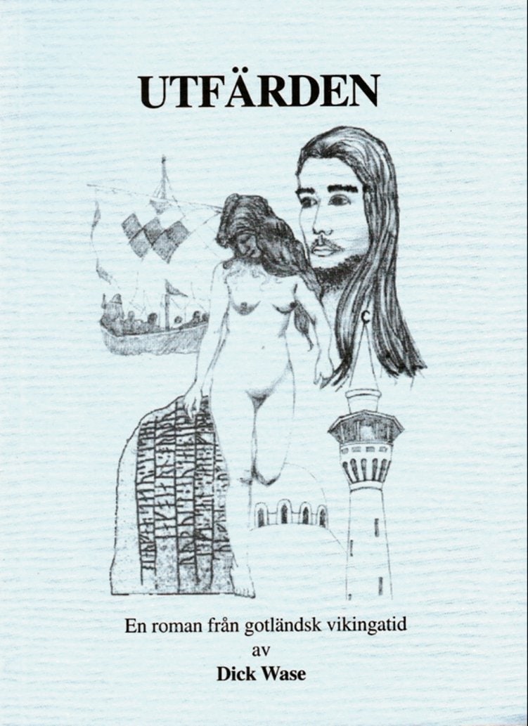 Dick Wase : Utfärden
