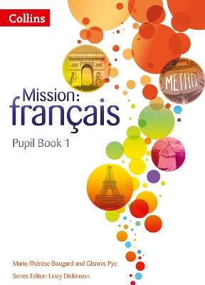 Dickinson, Linzy ; Bougard, Marie-Therese ; Pye, Glennis : Pupil book 1