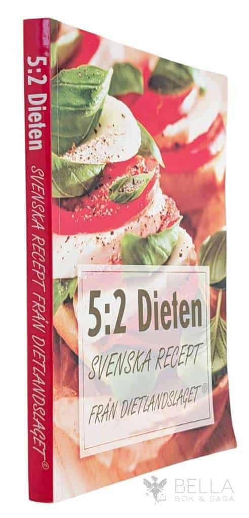 Dietlandslaget ; Elektus Institutet : 5:2 dieten