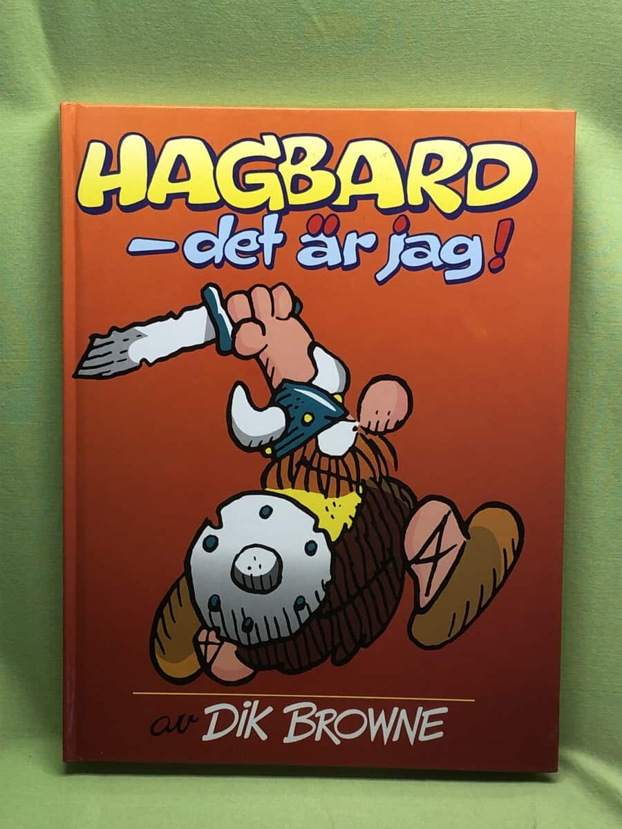Dik Browne : Hagbard - det är jag