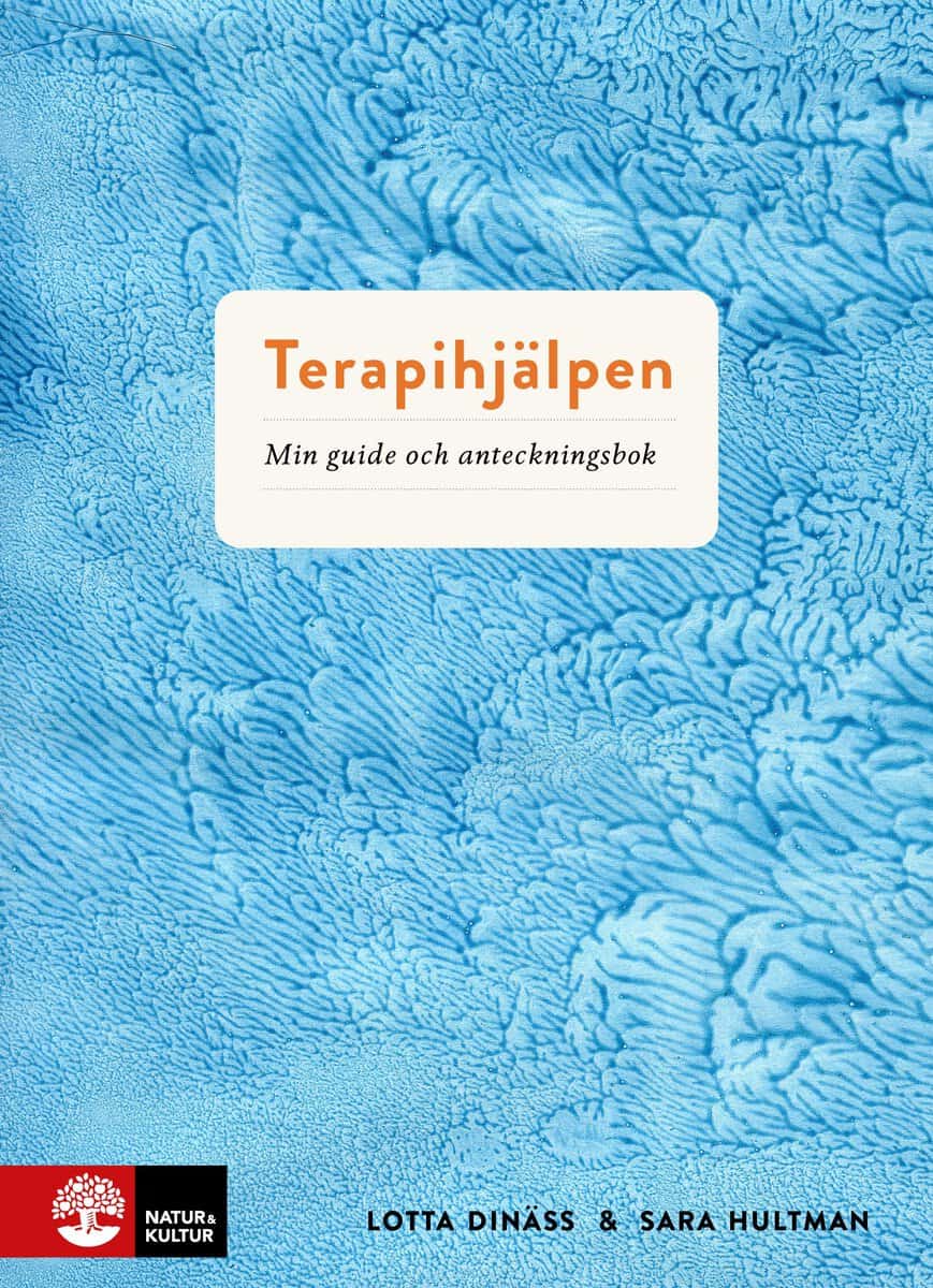 Dinäss, Lotta ; Hultman, Sara : Terapihjälpen : min guide och anteckningsbok