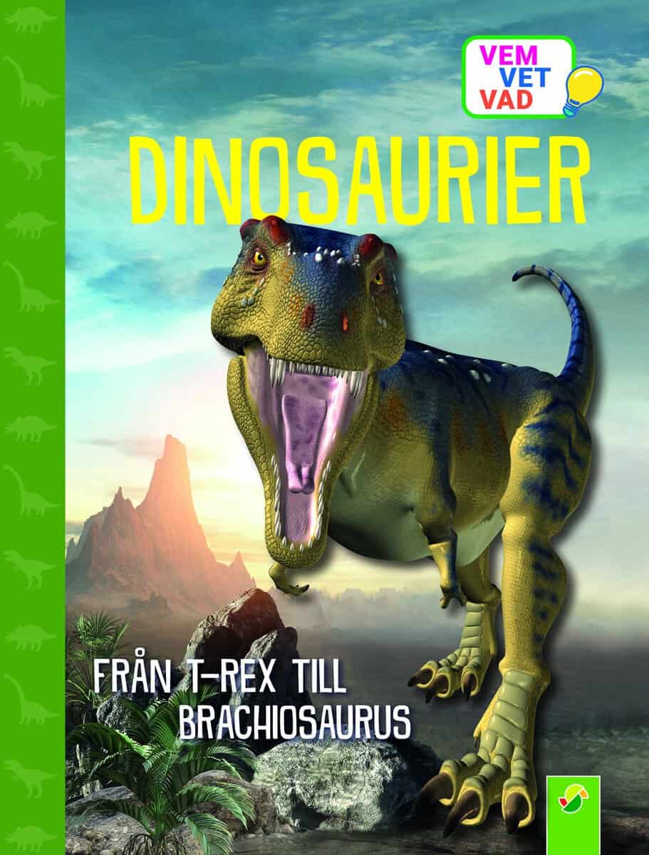Dinosaurier : från T.Rex till Brachiosaurus