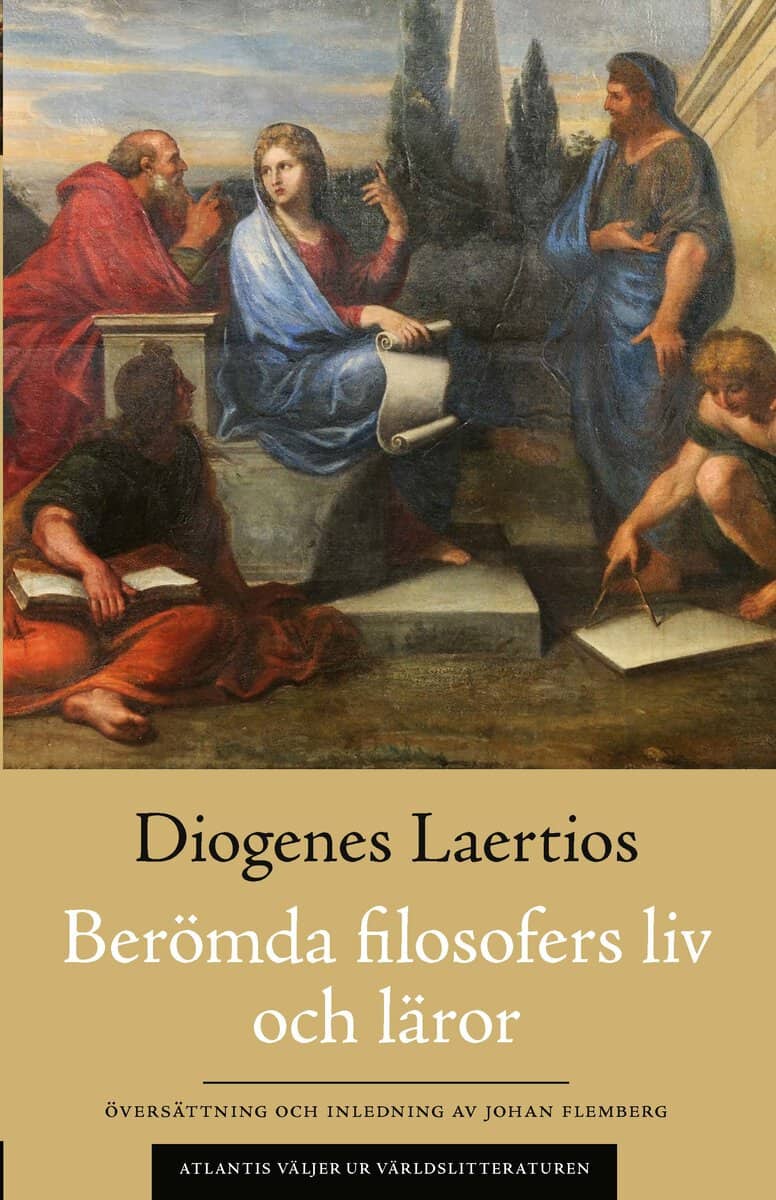 Diogenes Laertios : Berömda filosofers liv och läror