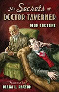 Dion Fortune : Secrets of doctor taverner
