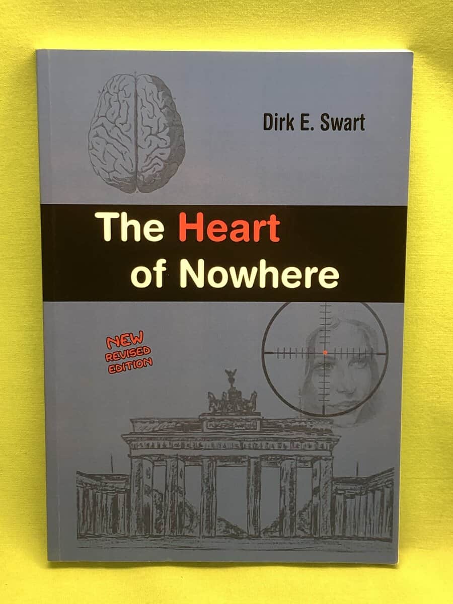 Dirk E Swart : The Heart of Nowhere