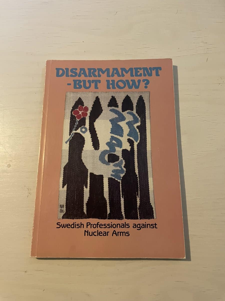 Disarmament, but how?