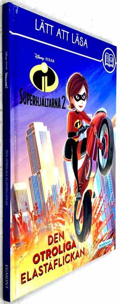 Disney ; Pixar : Den otroliga Elastaflickan - Superhjältarna 2