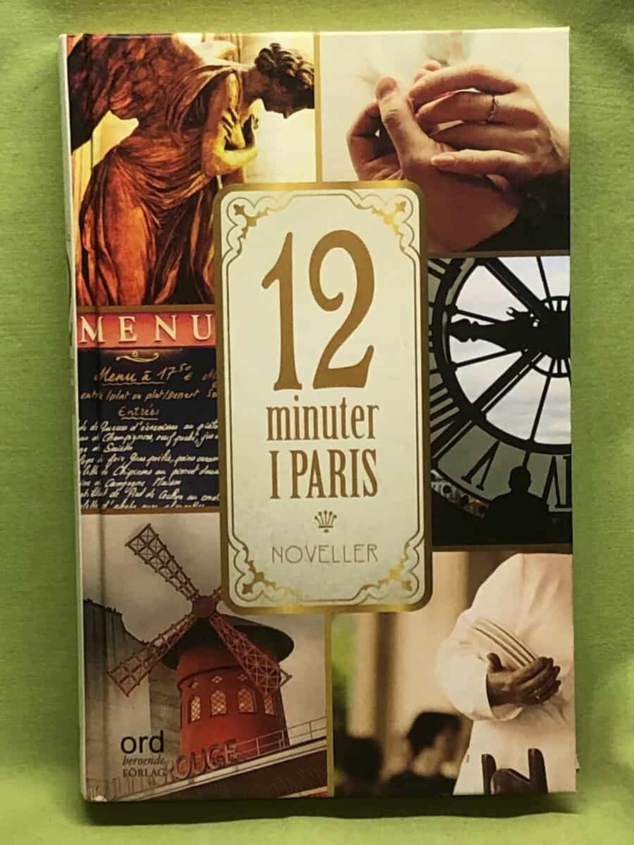 Diverse författare : 12 minuter i Paris