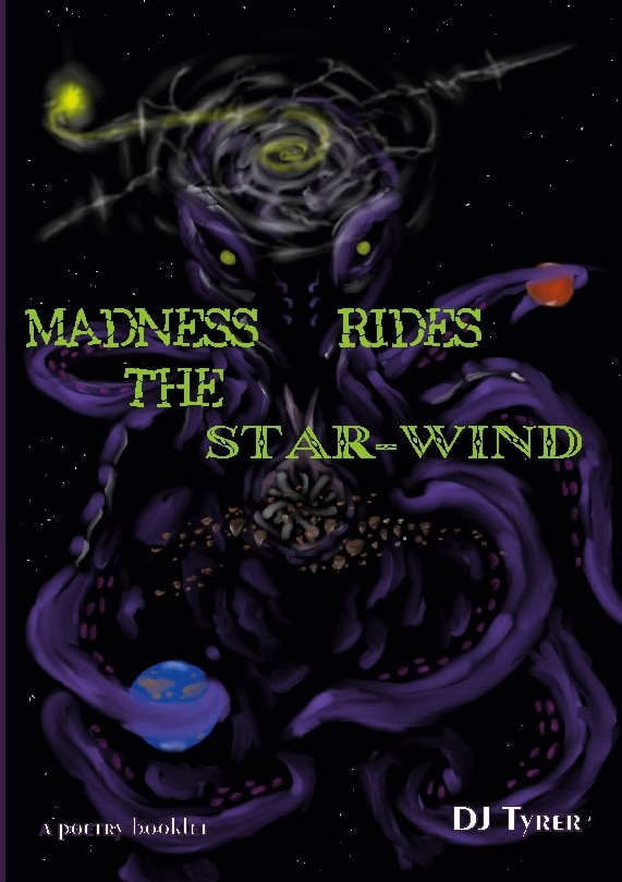 DJ Tyrer : Madness rides the star-wind