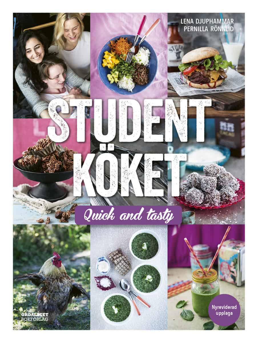 Djuphammar, Lena ; Rönnlid, Pernilla : Studentköket : quick and tasty